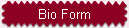 Bio Form