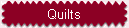 Quilts
